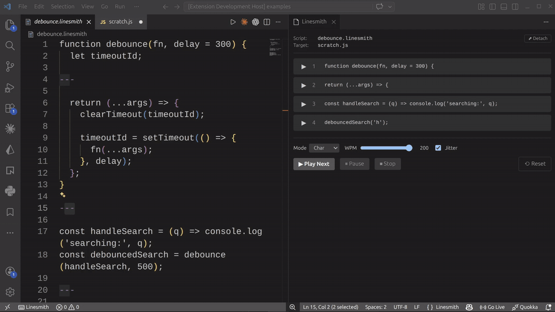 linesmith typing a debounce function into the editor, one chunk at a time